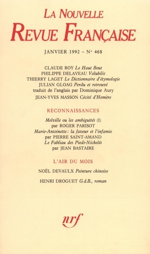 La Nouvelle Revue Française N° 468, janvier 1992
