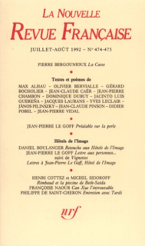 La Nouvelle Revue Française N°474 Juillet-aout 1992