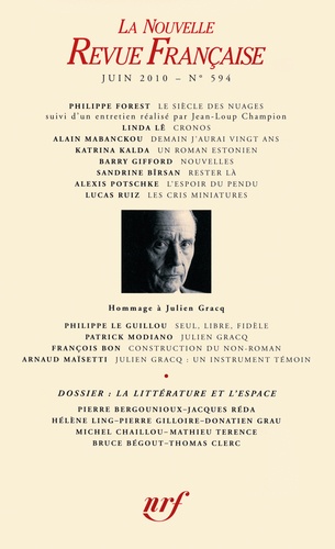 Barry Gifford et Philippe Forest - La Nouvelle Revue Française N° 594 (juin 2010) : La littérature et l'espace.