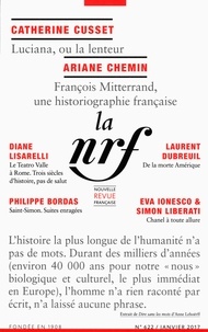 Michel Crépu - La Nouvelle Revue Française N° 622, janvier 2017 : Préhistoire : dire sans les mots.