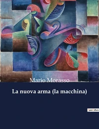 La nuova arma (la macchina)