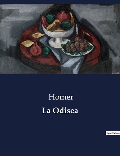  Homer - Littérature d'Espagne du Siècle d'or à aujourd'hui  : La Odisea.