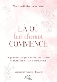 Là où ton chemin commence