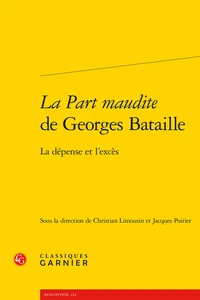La part maudite de Georges Bataille