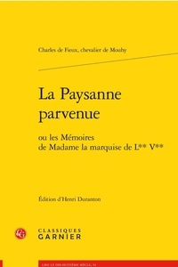  Chevalier de Mouhy - La paysanne parvenue - Ou les mémoires de Madame la marquise de L** V**.