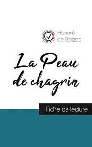 La Peau de chagrin de Balzac (fiche de lecture et analyse complète de l'oeuvre)