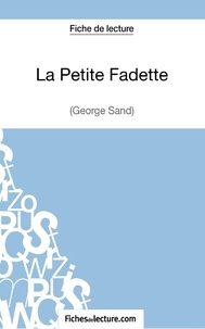  Fichesdelecture.com - La petite Fadette - Analyse complète de l'oeuvre.