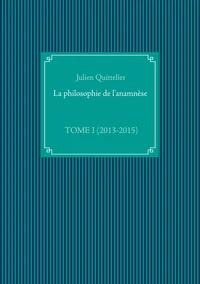 La philosophie de l'anamnèse
