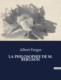 La philosophie de m. bergson