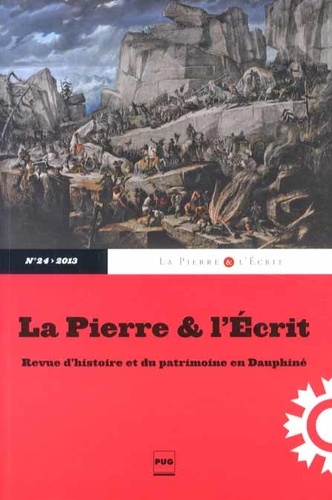 René Favier - La Pierre et l'Ecrit N° 24/2013 : .