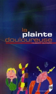 La plainte douloureuse