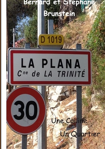 La Plana. Une Colline, Un Quartier