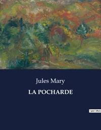 La pocharde