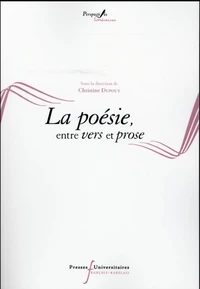 La poésie, entre vers et prose