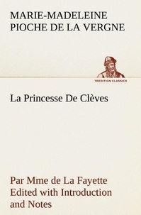Fayette marie-madeleine pioche La - La Princesse De Clèves - La princesse de cleves.