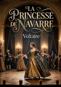 La Princesse de Navarre