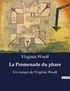 Virginia Woolf - La promenade du phare.