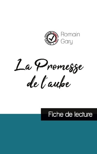Romain Gary - La promesse de l'aube - Fiche de lecture.