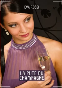 La pute du champagne
