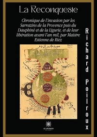 Richard Poilroux - La Reconqueste.