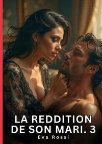 La reddition de son mari. 3