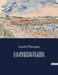 Louis Perceau - La redoute des contrepéteries.