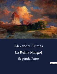 La Reina Margot