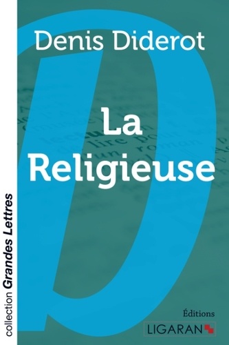 La religieuse Edition en gros caractères