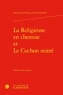 François de Chavigny de La Bretonnière - La religieuse en chemise et le cochon mitré.