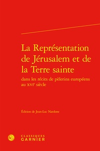 Jean-Luc Nardone - La Représentation de Jérusalem et de la Terre sainte.