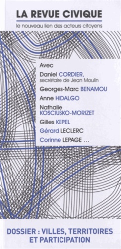 Jean-Philippe Moinet - La Revue Civique N° 12, Automne 2013 : Villes, territoires et participation.