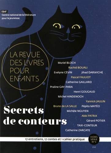 Jacques Vidal-Naquet - La revue des livres pour enfants Hors-série N°3 : Secrets de conteurs.