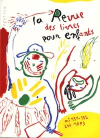 La Joie par les livres - La revue des livres pour enfants N° 151-152, Eté 1993 : .
