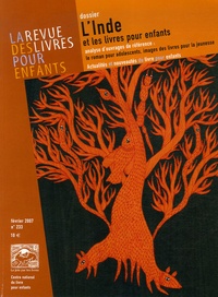 Michel Defourny et Patrice Favaro - La revue des livres pour enfants N° 233, Février 2007 : L'Inde et les livres pour enfants.