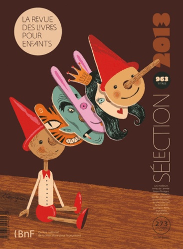 Annick Lorant-Jolly - La revue des livres pour enfants N° 273, Novembre 2013 : Sélection 2013 - 963 titres.