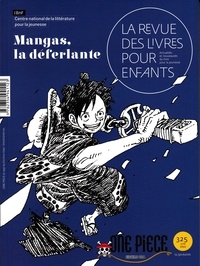 Anne Blanchard - La revue des livres pour enfants N° 325, juin 2022 : Mangas, la déferlante.