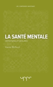 Xavier Briffault - La santé mentale - Définitions et mesures.