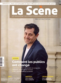 Nicolas Marc - La Scène N° 89, été 2018 : Comment les publics ont changé.