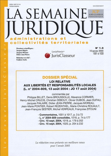 Philippe Billet et Denis Broussolle - La semaine juridique administrations et collectivités territoriales N° 1-2, 10 janvier 2 : Loi relative aux libertés et responsabilités locales.