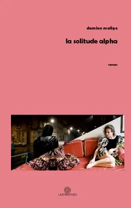 La solitude Alpha