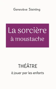 La sorcière à moustache