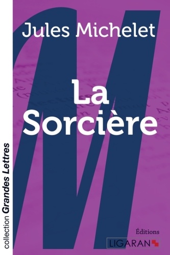 La sorcière Edition en gros caractères