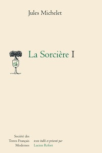 Jules Michelet - La Sorcière - I.