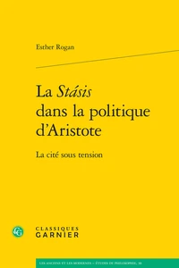 La Stasis dans la politique d'Aristote