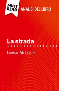 La strada di Cormac McCarthy (Analisi del libro)