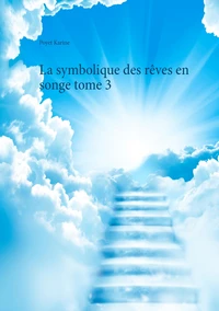 La symbolique des rêves en songe