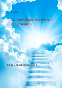 La symbolique des rêves en songe