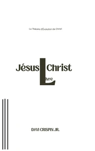La Théorie d'évolution de Christ