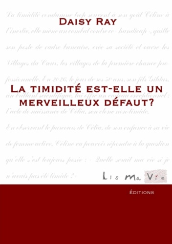 La timidité est-elle un merveilleux défaut ?