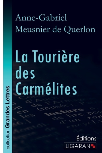 Anne-Gabriel Meusnier de Querlon - La tourière des carmélites.